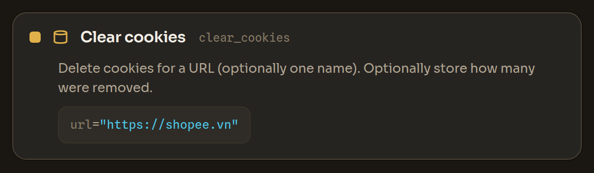 The Clear cookies block in the Workflow Editor